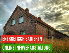 Energetisch sanieren –vom Keller bis zum Dach - Online Infoveranstaltung